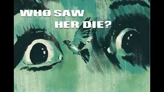 Who Saw Her Die? - The Arrow Video Story