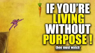 WHAT IS YOUR PURPOSE OF LIFE ? | Life Lesson Moral Story