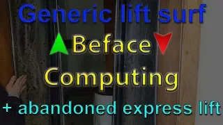 2 M/S Generic Lift Surf + Abandoned Expess Lift