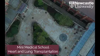 Heart and Lung Transplantation | Mini Medical School 2022