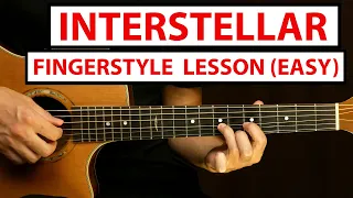 Interstellar - EASY Fingerstyle Guitar Lesson (Tutorial) How to Play Fingerstyle