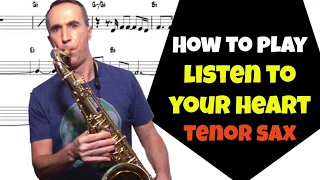 How to play ¨Listen to your ❤️ Heart¨ | Roxette | Tenor saxophone | Music sheet