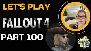 Let's Play Fallout 4 BLIND Playthrough | Part 100 | Happy 100th!!