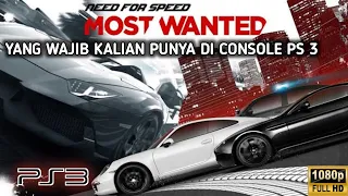 NOSTALGIA TANPA BATAS NEED FOR SPEED MOST WANTED PS3