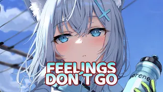 Nightcore - Feelings Don´t Go (Eyad Farag, DJ Layla ft. Malina Tanase - Josh Resyx Remix) - [Lyrics]