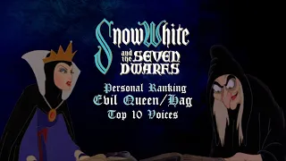 Personal Ranking: Evil Queen/Hag - Top 10 Voices | Snow White and the Seven Dwarfs (1937)