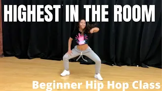 Highest In The Room- Travis Scott Beginners Hip Hop Choreography | Lavina Wong