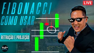 Aula Completa de COMO USAR FIBONACCI (Retração e Projeção)