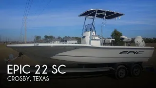 [UNAVAILABLE] Used 2013 Epic 22 SC in Crosby, Texas