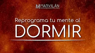 TERAPIA con afirmaciones positivas para DORMIR   MARVILÁN