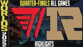 T1 vs RNG Highlights ALL GAMES | Worlds 2022 Quarterfinals | T1 vs Royal Never Give Up