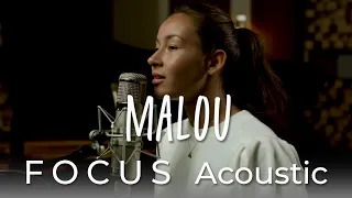 Malou - Focus (Official Acoustic Video)