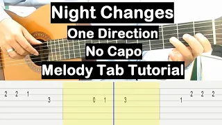 One Direction Night Changes Guitar Lesson Melody Tab Tutorial No Capo Guitar Lessons for Beginners