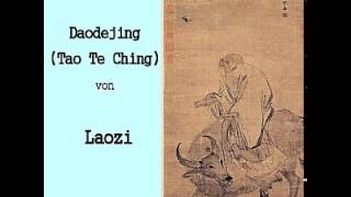 Daodejing (Tao Te Ching), by Laozi, translated by Richard Wilhelm - 2017