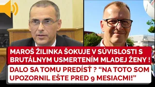 Maroš Žilinka ŠOKUJE v súvislosti s tragickou udalosťou, POSLANCI NR SR MÔŽU ZA SMRŤ MLADEJ ŽENY?