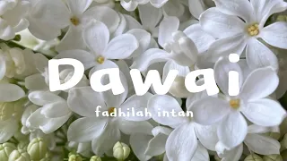Fadhilah Intan - Dawai ( Lirik lagu Tiktok Version ) dawai yang lama telah lama ku petik