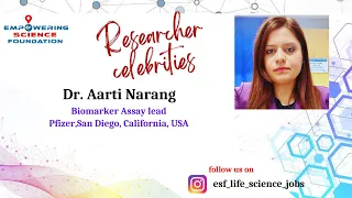 Dr  Aarti Narang ,Biomarker Assay lead, Pfizer, San Diego, California, USA