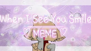 When I See Your Smile meme //💜500 SUB SPECIAL💜//flipaclip//