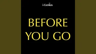 Before You Go