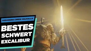 🗡️EXCALIBUR BESTES SCHWERT🗡️ - Assassins Creed Valhalla beste Waffen - AC Valhalla Guide Deutsch