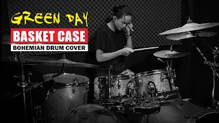 Green Day - Basket Case | Bohemian dRUMs Cover