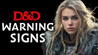 10 signs something is WRONG with your D&D game