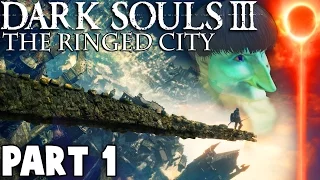 Dark Souls 3 DLC: A$$hole Butterflies & INSANE First Boss Fight! - "The Ringed City" (Part 1)