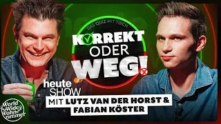KORREKT oder WEG! (mit Lutz van der Horst & Fabian Köster)
