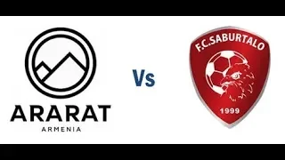 ARARAT ARMENIA VS SABURTALO TBILISI LIVE