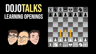 How To Learn Chess Openings | DojoTalks