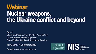 Nuclear weapons, the Ukraine conflict and beyond