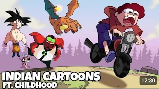 Types Of Indian Cartoons | Ft Childhood Memories india ka apna kahani india ka apna gametraditional