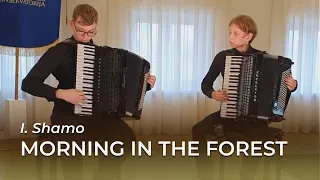 I. Shamo - Morning in the Forest | Accordion Duo: Kuksta & Zilvinas (Lithuania)