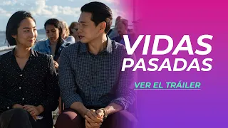 VIDAS PASADAS | TRÁILER