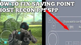 How to Fix Tom Clancy's Ghost Recon Saving Freez point PPSSPP