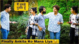 Sorry Ankita 😭 | Finally Ankita Ko Mana Liya 🥳 | Mohit Saini