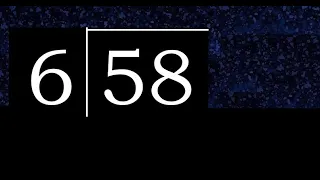 Dividir 58 entre 6 division inexacta con resultado decimal de 2 numeros con procedimiento