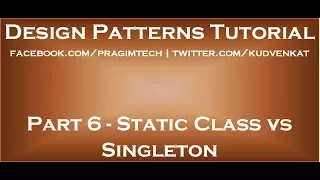 Static Class vs Singleton