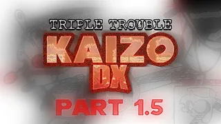 Triple Trouble Kaizo DX - Part 1.5