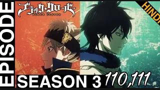 Black clover EPISODE 110,111 in Hindi [ explain by Animaxtoon].  ©