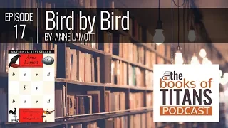 #17: Bird by Bird by Anne Lamott