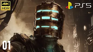 DEAD SPACE REMAKE (PS5) Gameplay Walkthrough Part 1 [ 4K 60FPS ] No Commentary - FULL GAME