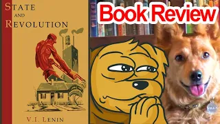 State and Revolution by VI Lenin - Radical Reviewer (Ft. Lance of The Serfs)