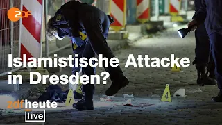 Tödliche Messerattacke in Dresden: Verdacht auf islamistische Tat I ZDFheute live