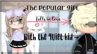 The popular girl falls in love with the quiet kid🎀 | " the new school" | Part 1