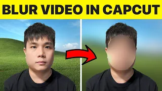 How To Blur Video in CapCut PC