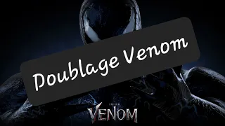 Doublage Venom [Bande-Rythmo by @RomandubCH ]