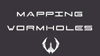 Mapping Wormholes - EVE Online