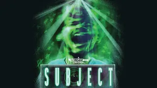 SUBJECT | 2023 | Official Release Trailer | SCREAMBOX Original