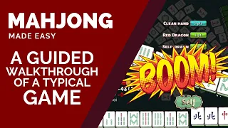 How to Play Mahjong: A Guided Walkthrough Of Typical Scenarios